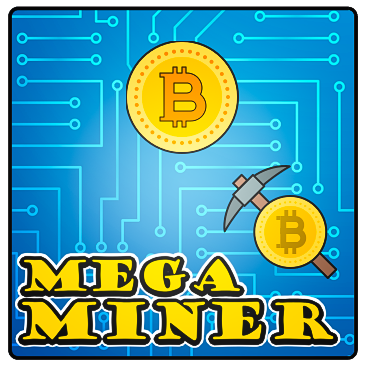 Mega Miner